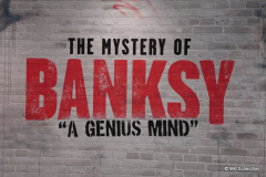 THE MYSTERY OF BANKSY - Jetzt in Stuttgart